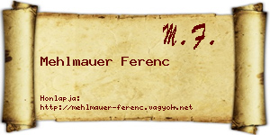 Mehlmauer Ferenc névjegykártya